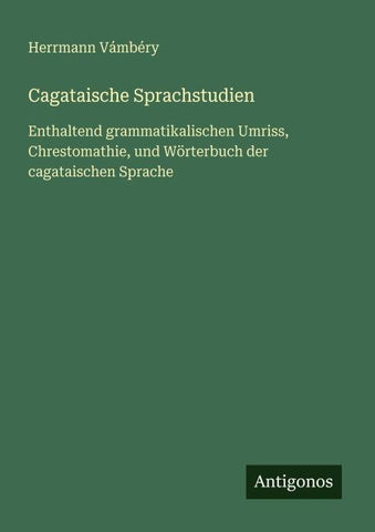 Cagataische Sprachstudien