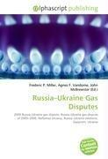 Russia-Ukraine Gas Disputes