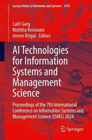 AI Technologies for Information Systems and Management Science
