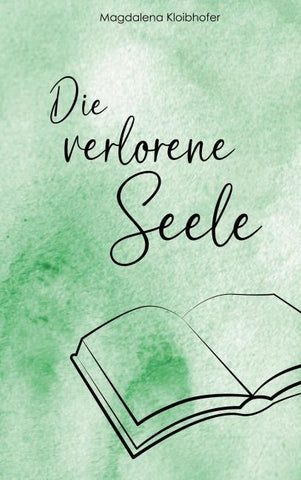 Die verlorene Seele