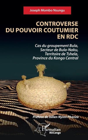 Controverse du pouvoir coutumier en RDC