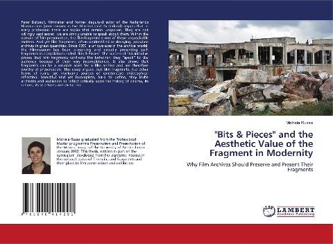 "Bits & Pieces" and the Aesthetic Value of the Fragment in Modernity