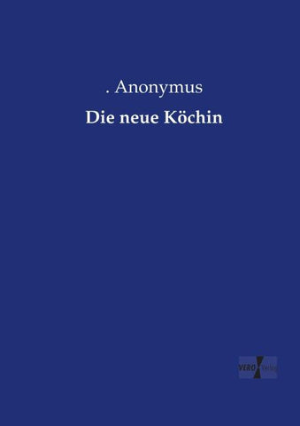 Die neue Köchin