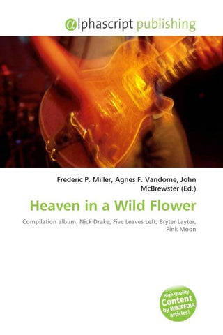 Heaven in a Wild Flower