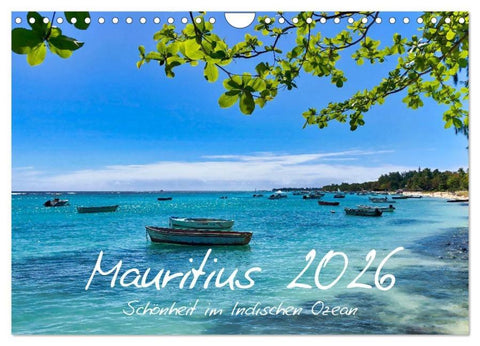 Mauritius - Schönheit im Indischen Ozean (Wandkalender 2026 DIN A4 quer), CALVENDO Monatskalender