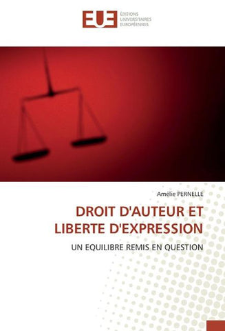 DROIT D'AUTEUR ET LIBERTE D'EXPRESSION