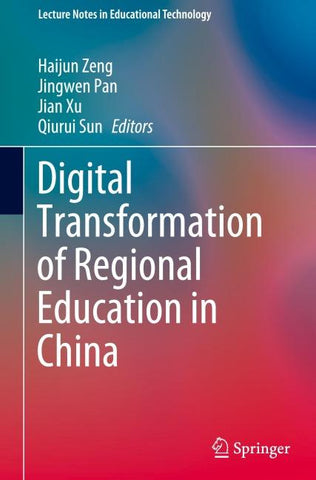 Digital Transformation of Regional Education in China