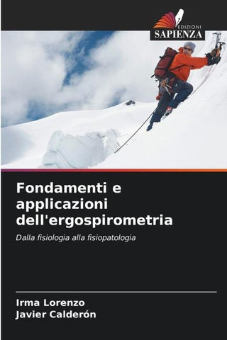 Fondamenti e applicazioni dell'ergospirometria