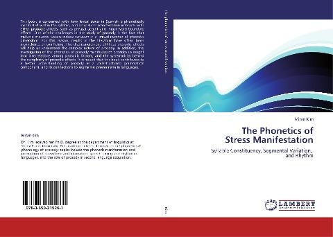 The Phonetics of  Stress Manifestation
