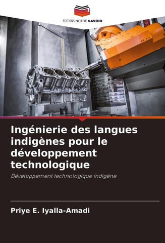 Ingénierie des langues indigènes pour le développement technologique