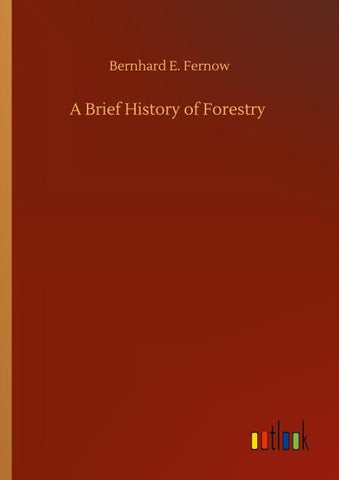 A Brief History of Forestry
