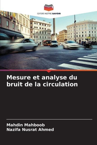 Mesure et analyse du bruit de la circulation