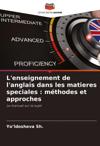 L'enseignement de l'anglais dans les matieres speciales : méthodes et approches
