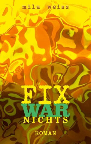 Fix war nichts