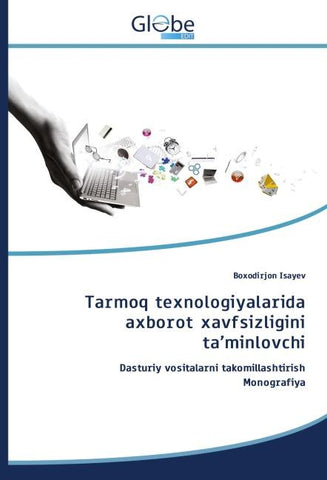 Tarmoq texnologiyalarida axborot xavfsizligini ta'minlovchi