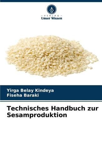 Technisches Handbuch zur Sesamproduktion