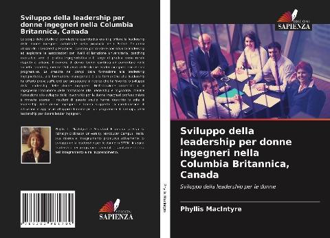 Sviluppo della leadership per donne ingegneri nella Columbia Britannica, Canada