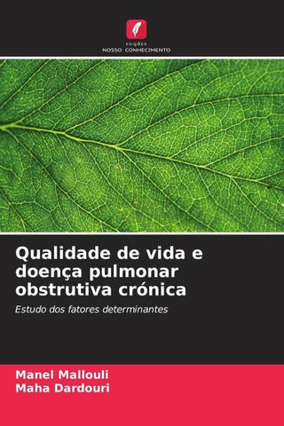 Qualidade de vida e doença pulmonar obstrutiva crónica