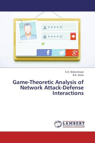 Game-Theoretic Analysis of Network Attack-Defense Interactions