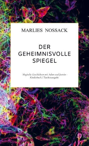 Der geheimnisvolle Spiegel
