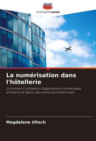 La numérisation dans l'hôtellerie