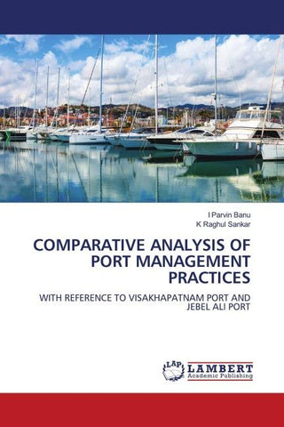 COMPARATIVE ANALYSIS OF PORT MANAGEMENT PRACTICES