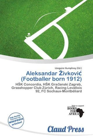 Aleksandar ¿ivkovi¿ (Footballer born 1912)