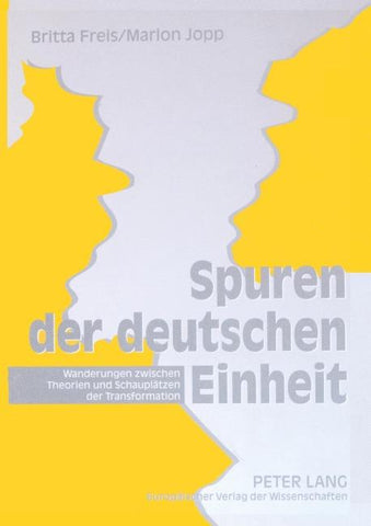 Spuren der deutschen Einheit
