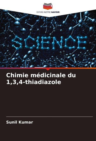 Chimie médicinale du 1,3,4-thiadiazole