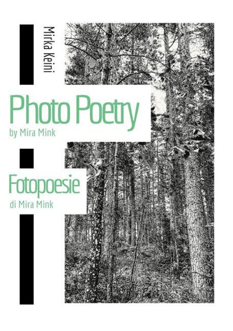 Photo Poetry by Mira Mink