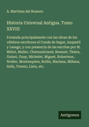 Historia Universal Antigua. Tomo XXVIII