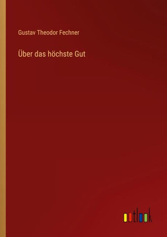 Über das höchste Gut