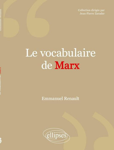 Le vocabulaire de Marx