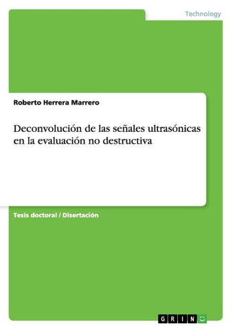 Deconvolución de las señales ultrasónicas en la evaluación no destructiva