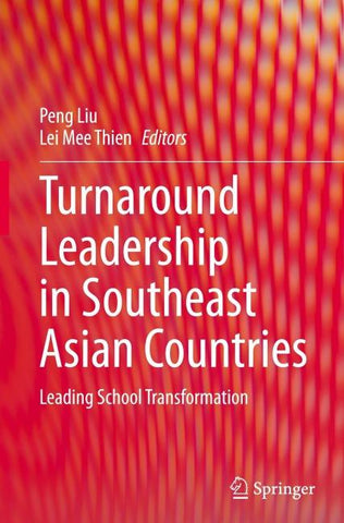 Turnaround Leadership in Southeast Asian Countries