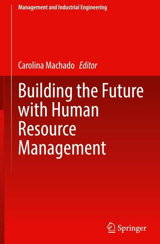 Building the Future with Human Resource Management