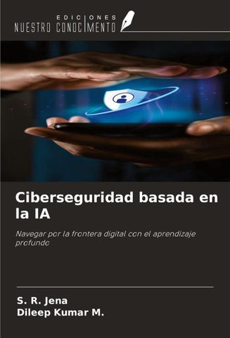 Ciberseguridad basada en la IA