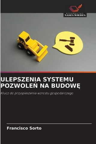 ULEPSZENIA SYSTEMU POZWOLE¿ NA BUDOW¿
