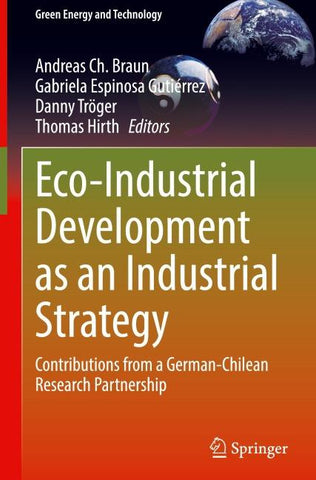Eco-Industrial Development as an Industrial Strategy