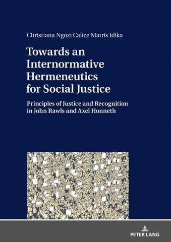 Towards an Internormative Hermeneutics for Social Justice