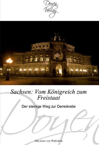 Sachsen: Vom Königreich zum Freistaat
