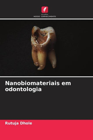 Nanobiomateriais em odontologia