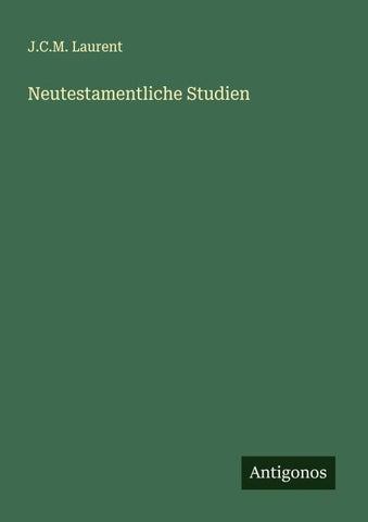 Neutestamentliche Studien