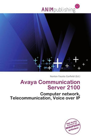 Avaya Communication Server 2100