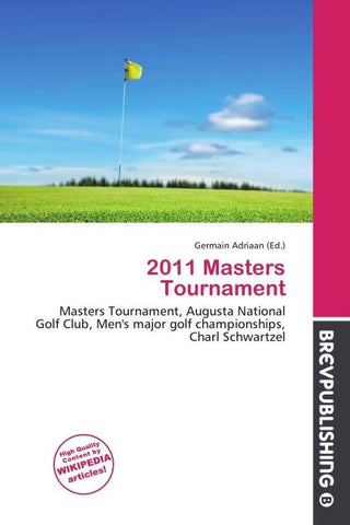 2011 Masters Tournament