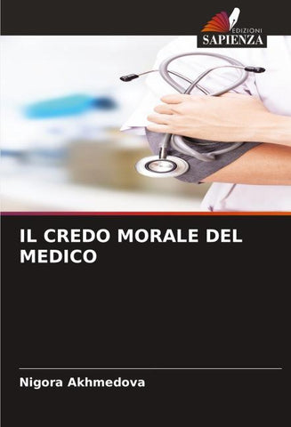 IL CREDO MORALE DEL MEDICO
