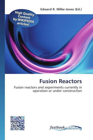 Fusion Reactors