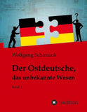 Der Ostdeutsche, das unbekannte Wesen