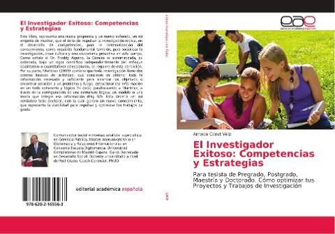 El Investigador Exitoso: Competencias y Estrategias