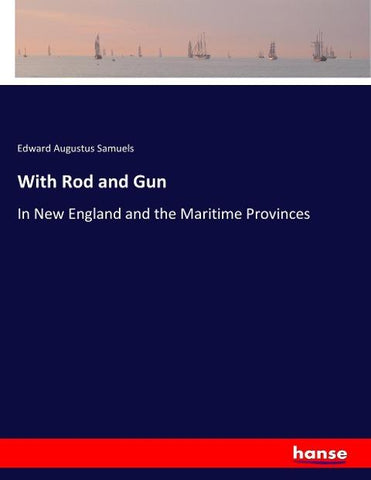 With Rod and Gun